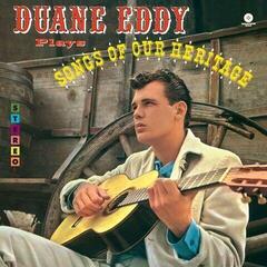 LP plošča Duane Eddy - Songs Of Our Heritage (Limited Edition) (180 g) (LP)