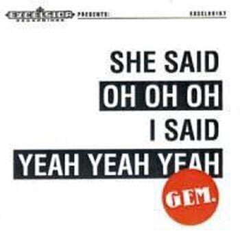 LP deska Gem - She Said Oh Oh Oh, I Said Yeah Yeah Yeah (LP) - 1