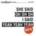 LP deska Gem - She Said Oh Oh Oh, I Said Yeah Yeah Yeah (LP)