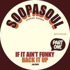 Disque vinyle Soopasoul - If It Ain't Funky Back It Up (7")