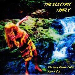 Schallplatte Electric Family - The Inca Cosma Fudge Parts 1 & 2 (LP)