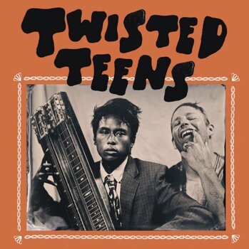 Schallplatte Twisted Teens - Twisted Teens (Reissue) (LP) - 1