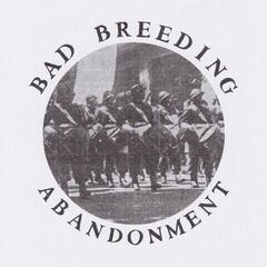 Грамофонна плоча Bad Breeding - Abandonment EP (EP)
