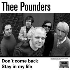 Disque vinyle Thee Pounders - Don't Come Back (7")