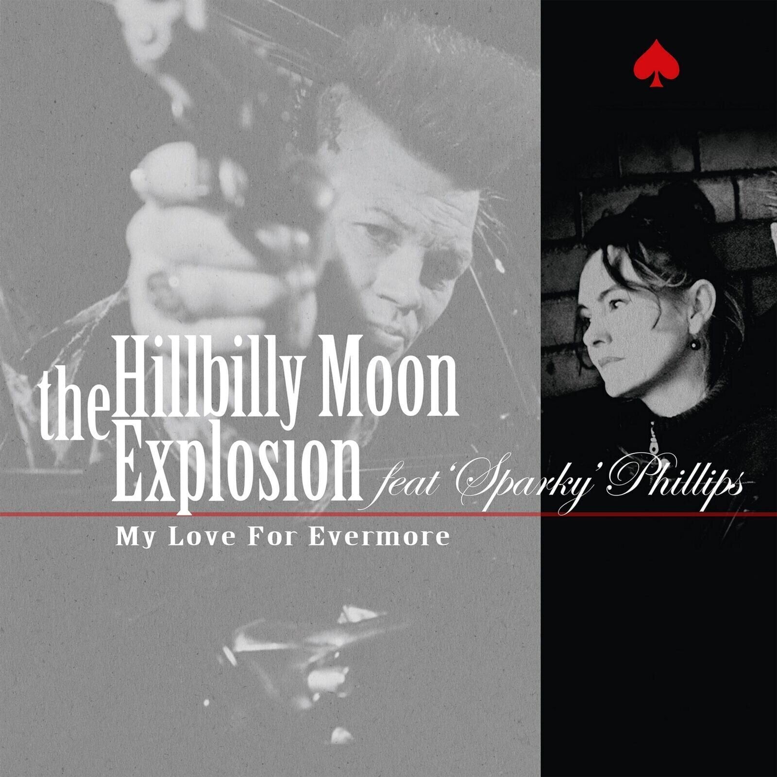 Vinylskiva The Hillbilly Moon Explosion & Spark - My Love For Evermore (Limited Edition) (7")