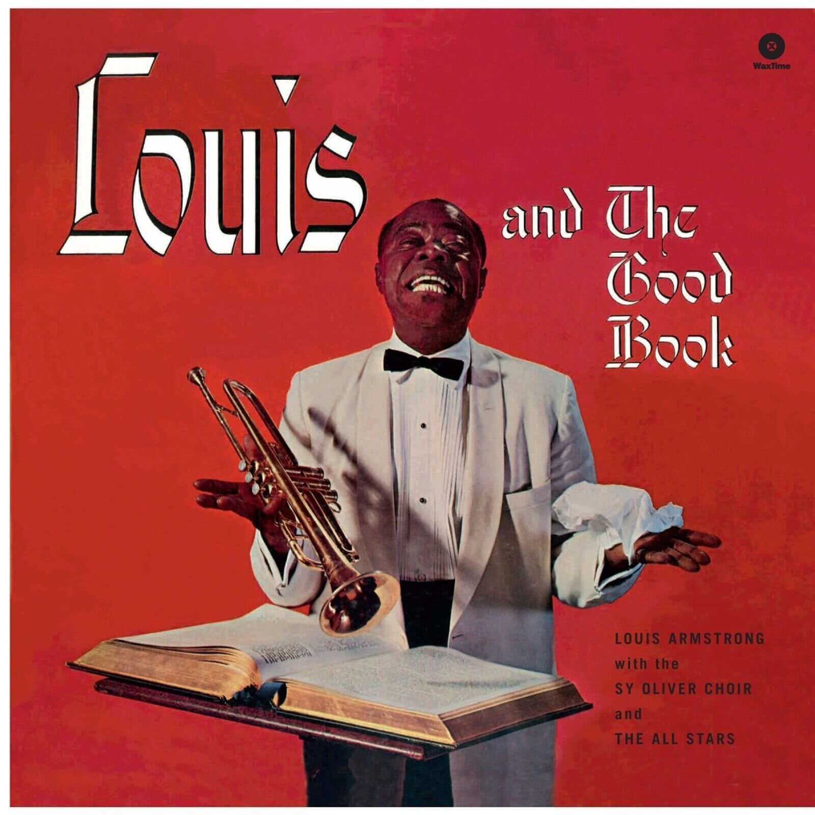 Vinylskiva Louis Armstrong And His All-Stars & The Sy Oliver Choir - Louis And The Good Book (Reissue) (180 g) (LP)