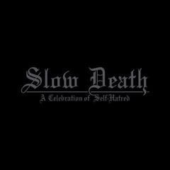 Vinylplade Udånde - Slow Death - A Celebration Of Self-Hatred (LP)