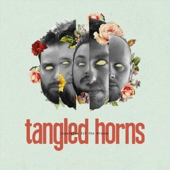 Vinyylilevy Tangled Horns - Superglue For The Broken (LP) - 1