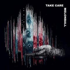 Schallplatte Melonball - Take Care (LP)