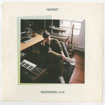 Disc de vinil Foxtrott - Meditations I-II-III (LP) - 1