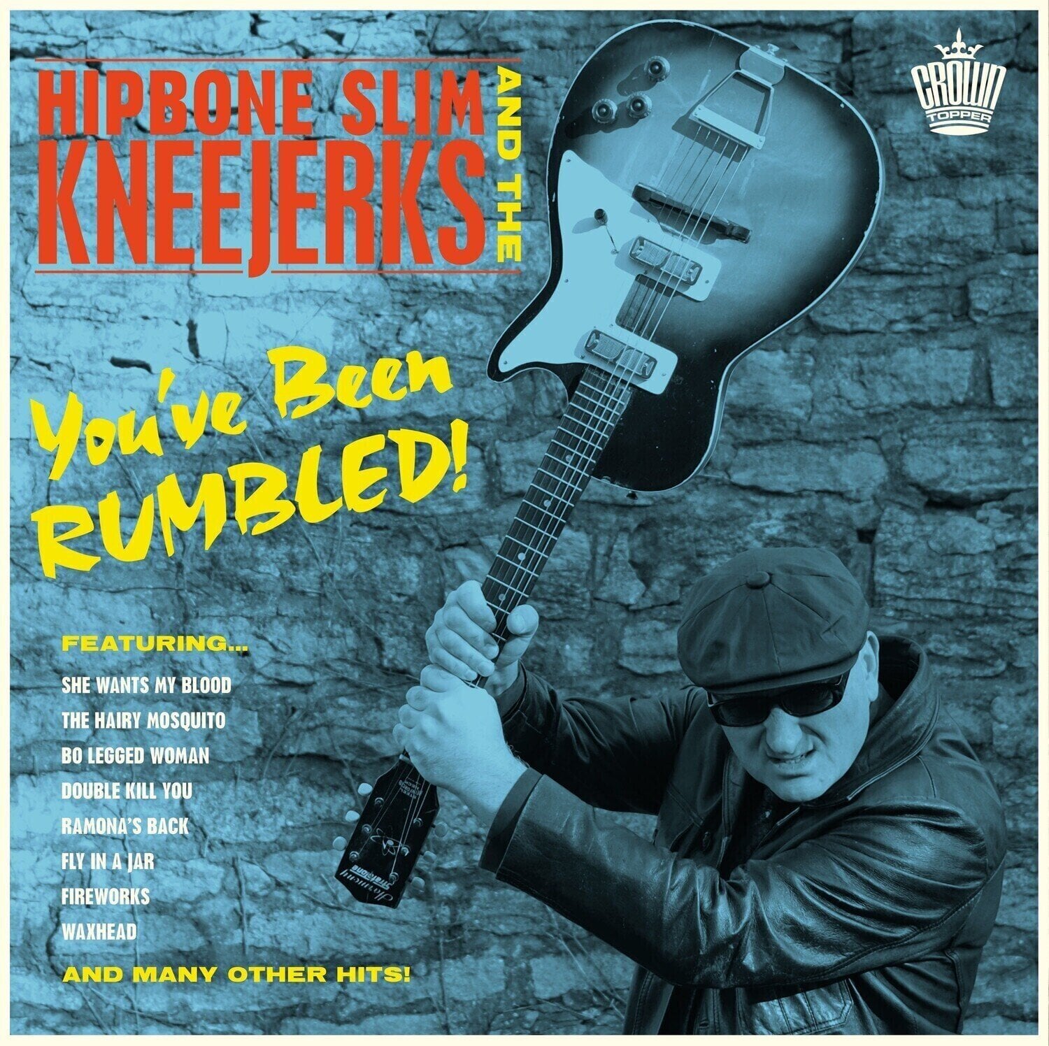 Вінілові платівки Hipbone Slim & The Kneejerks - You’ve Been Rumbled! (LP)