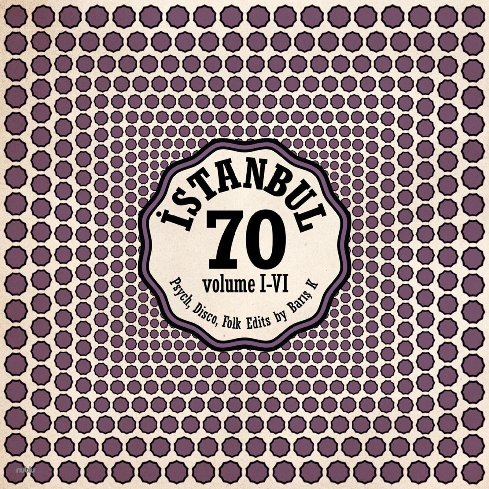 Disque vinyle Various Artists - İstanbul 70: Psych, Disco, Folk Edits By Barış K - Volume I-VI (Limited Edition) (2 LP)
