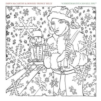 Płyta winylowa Dawn McCarthy & Bonnie "Prince" Billy - Christmas Eve Can Kill You (7") - 1