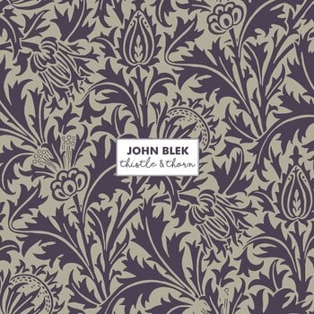 Płyta winylowa John Blek - Thistle & Thorn (LP) - 1