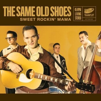 Disque vinyle The Same Old Shoes - Sweet Rockin’ Mama (7") - 1