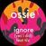Vinylplate Ossie - Ignore (LP)