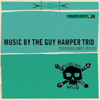 Płyta winylowa The Guy Hamper Trio & James Taylor - All The Poisons In The Mud (LP) - 1
