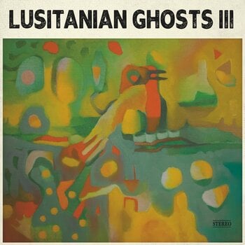 Disque vinyle Lusitanian Ghosts - Lusitanian Ghosts III (Stereo Edition) (LP) - 1