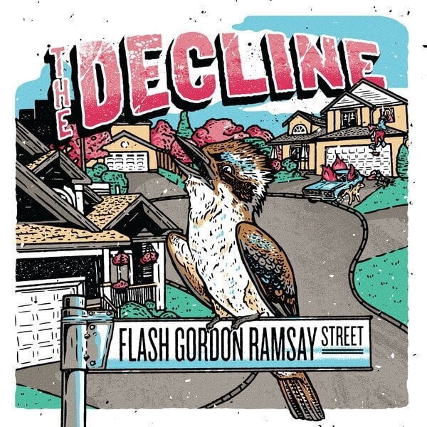 Schallplatte The Decline - Flash Gordon Ramsay Street (LP)