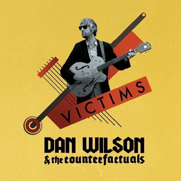 LP deska Dan Wilson & The Counterfactuals - Victims (LP)