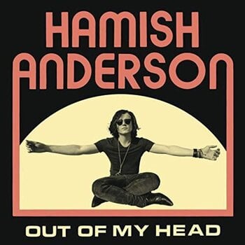 Disque vinyle Hamish Anderson - Out Of My Head (LP) - 1