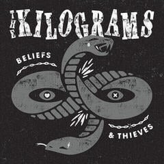 Schallplatte The Kilograms - Beliefs & Thieves (Limited Edition) (LP)