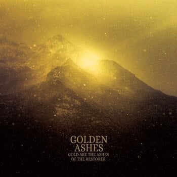 Vinyylilevy Golden Ashes - Gold Are The Ashes Of The Restorer (Limited Edition) (LP) - 1