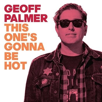 Disco de vinil Geoff Palmer - This One's Gonna Be Hot (Limited Edition) (7") - 1