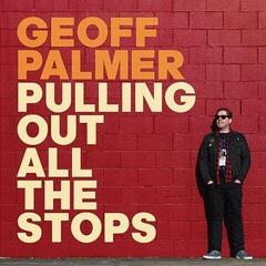 Disco de vinil Geoff Palmer - Pulling Out All The Stops (LP)