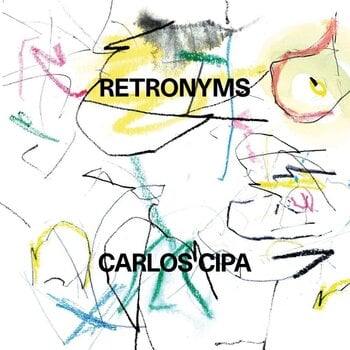 LP deska Carlos Cipa - Retronyms (LP) - 1