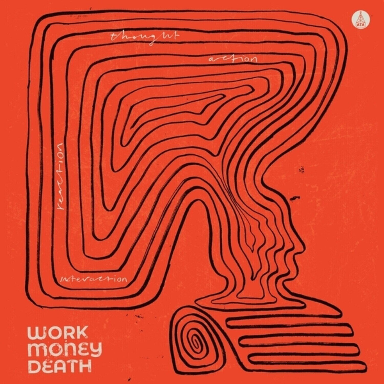 LP ploča Work Money Death - Thought, Action, Reaction, Interaction (LP)
