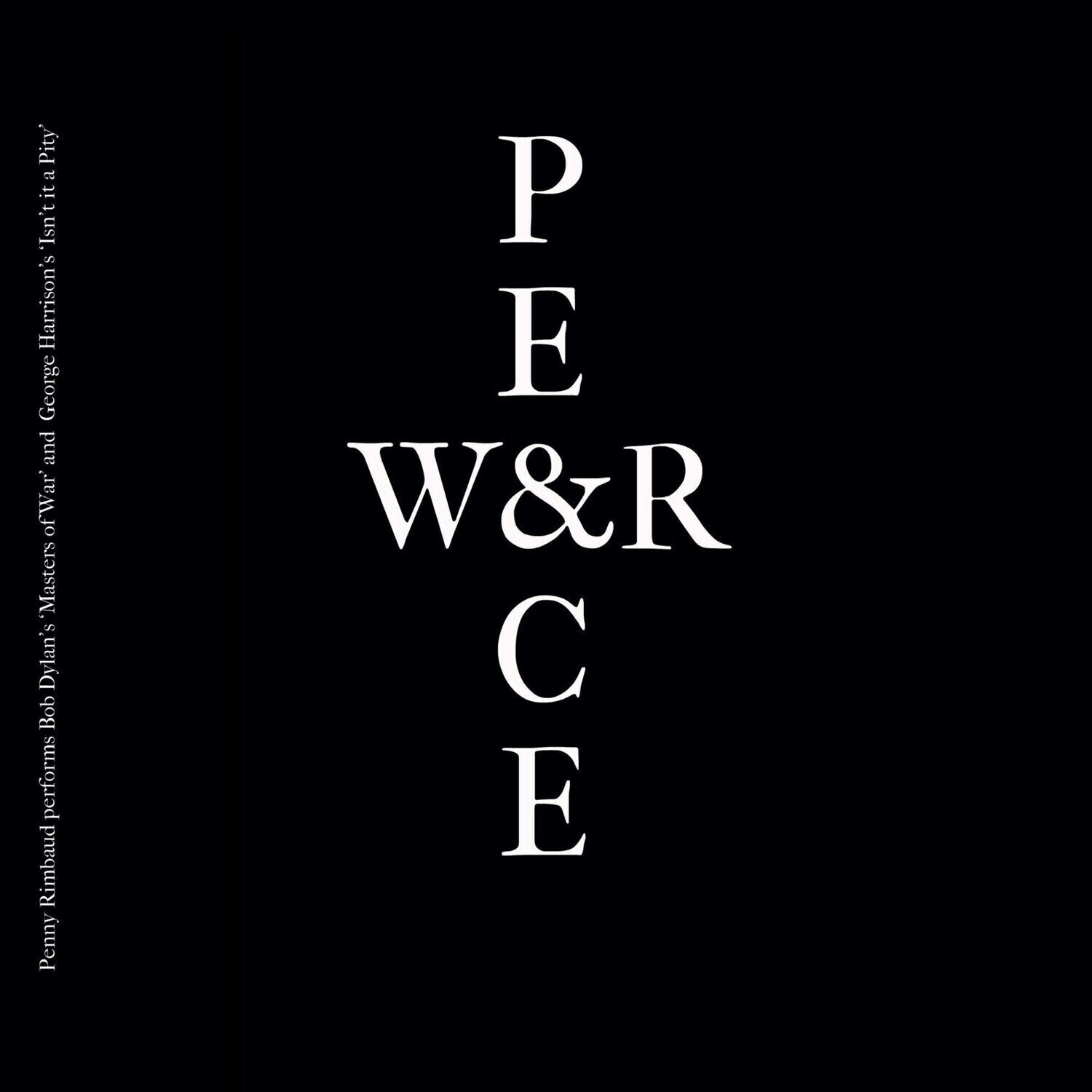 Hanglemez Penny Rimbaud - War & Peace (7")