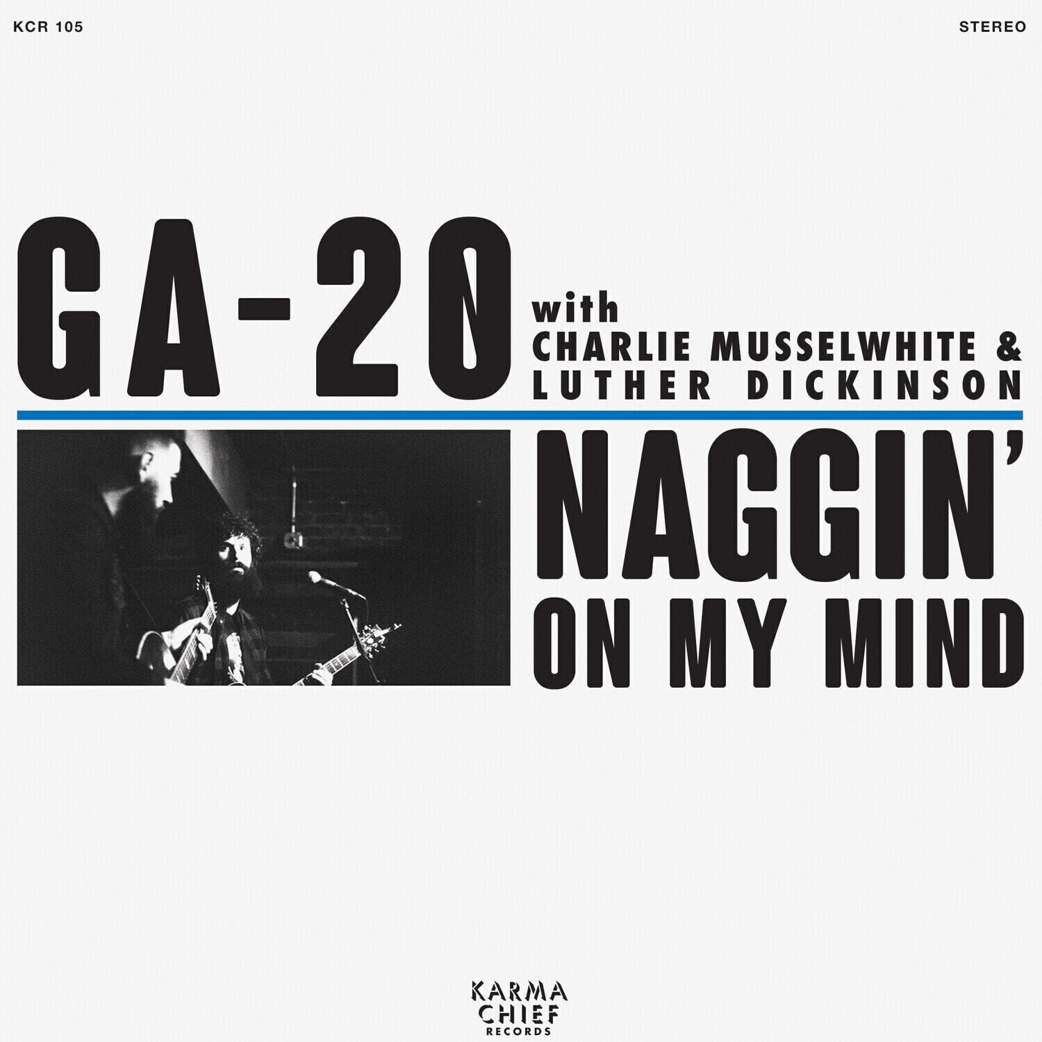 LP GA-20 - Naggin' On My Mind (7")