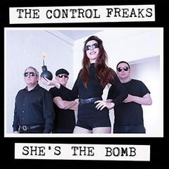Vinyylilevy Control Freaks - She's The Bomb (LP)