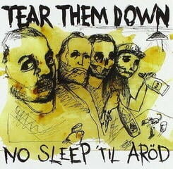 Disque vinyle Tear Them Down - No Sleep 'Til Aröd (LP)