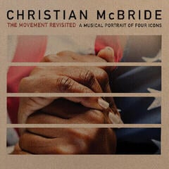 Δίσκος LP Christian McBride - The Movement Revisited (Reissue) (2 LP)