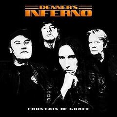 Vinylplate Denner's Inferno - Fountain Of Grace (Limited Edition) (EP)
