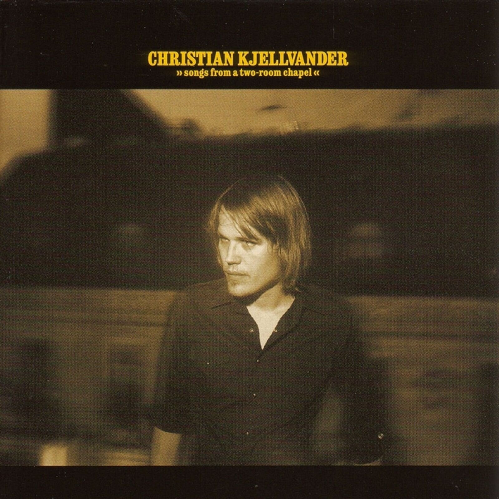 Vinyylilevy Christian Kjellvander - Songs From A Two-Room Chapel (Reissue) (180 g) (LP)