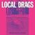 Disco de vinil Local Drags - The Boys Are Still In Town (EP)