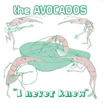 LP ploča Avocados - I Never Know (Green) (LP) - 1