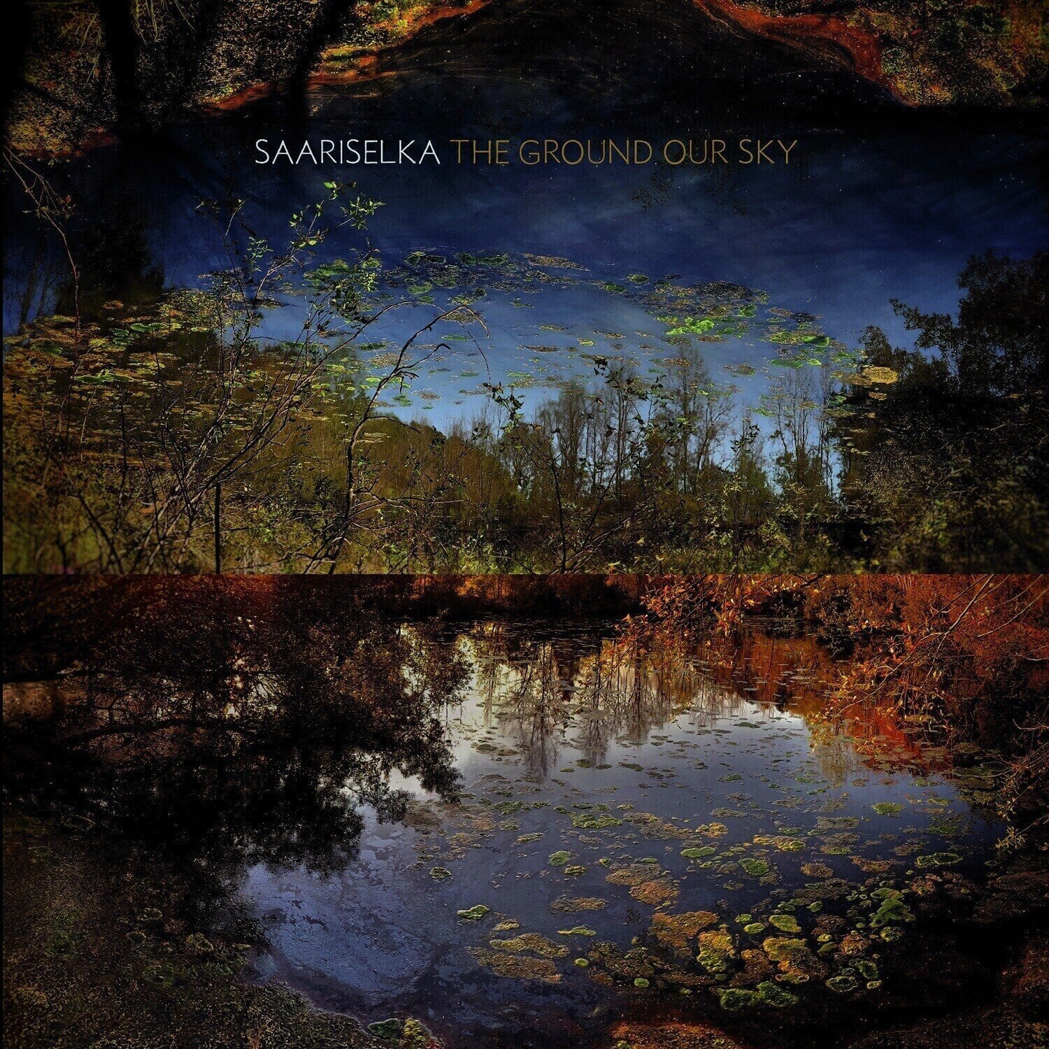 LP plošča Saariselka - The Ground Our Sky (Limited Edition) (Iridescent Dark Blue Coloured) (LP)