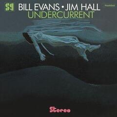 LP plošča Bill Evans - Undercurrent (Gatefold Sleeve) (Gatefold Edition) (High Quality) (2 Bonus Tracks) (LP)