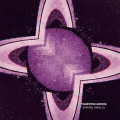 Грамофонна плоча Thurston Moore - Spring Swells (Limited Edition) (7")