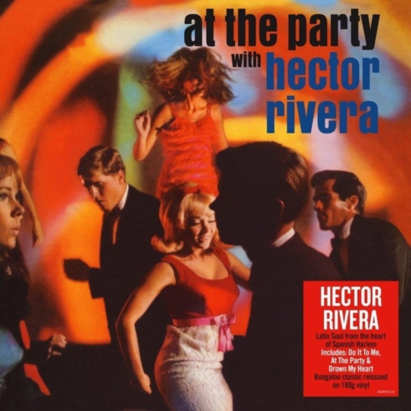 Schallplatte Hector Rivera - At The Party With Hector Rivera (Reissue) (180 g) (LP)