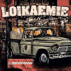 LP ploča Loikaemie - Lumpenmann / Tief Im Herzen (7")
