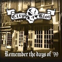 Vinylplade City Riot - Remember The Days Of '99 (Limited Edition) (LP)