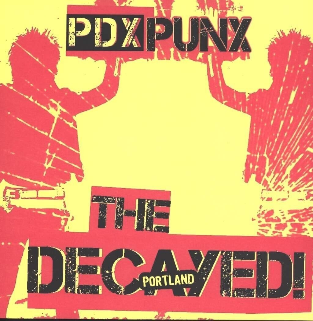 Vinylskiva The Decayed! - PDX PUNX (LP)