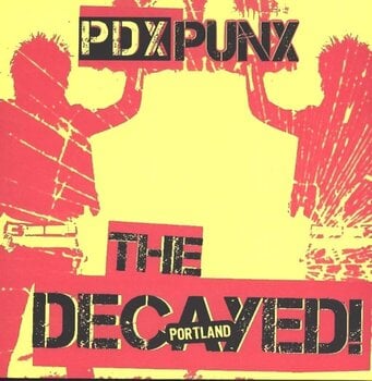 Vinylskiva The Decayed! - PDX PUNX (LP) - 1