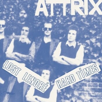 Schallplatte Attrix - Lost Lenoré / Hard Times (Reissue) (7") - 1