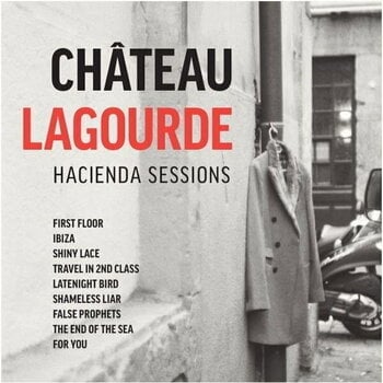 LP Château Lagourde - Hacienda Sessions (LP) - 1